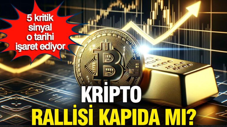 Kripto rallisi geliyor mu? Sinyaller Yeşil Oldu!